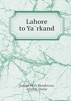 Lahore to Yārkand