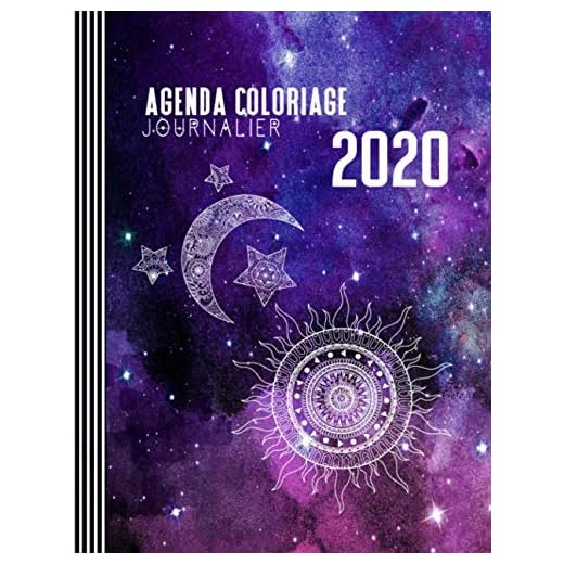 Agenda Coloriage 2020: Grand Semainier Calendrier avec 15 Pages Zodiaque Colorier + To Do Listes + 31 Dot Grid Notes Pointillé - Journalier Organisateur A4 - Antistress Planificateur Carnet Adultes