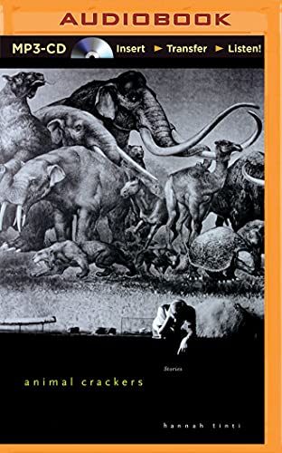 Animal Crackers: Stories 1501284762 Book Cover