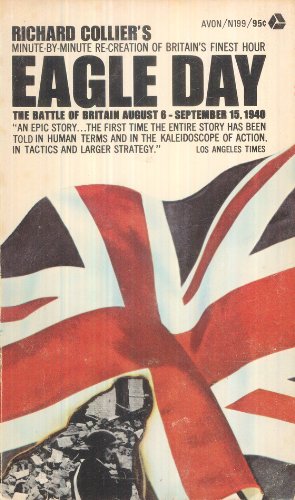 Eagle Day: The Battle of Britain August 6 - Sep... B000O8GOUI Book Cover