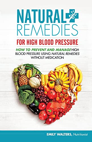 Natural Remedies For High Blood Pressure: How To Prevent And ...