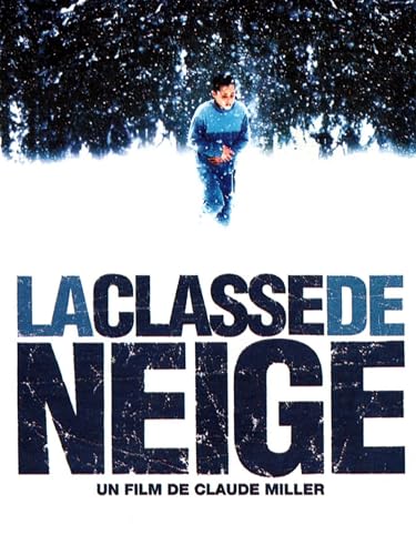 La classe de neige