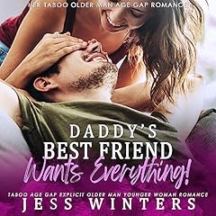 Daddy's Best Friend Wants Everything! cover art