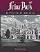 Friar Park: A Pictorial History