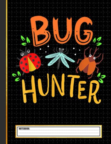 『Bug Hunter Notebook: Cute Bugs Notebook Journal, Bugs Lovers Gift For ...