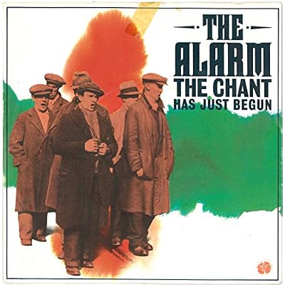 The Alarm The Chant Has Just Begun 1984 UK 7" vinyl IRS114