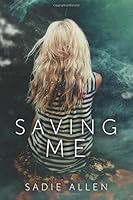 Saving Me 1984121545 Book Cover