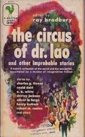 The Circus of Dr. Lao and Other Improbable Stories B000HY7AX4 Book Cover
