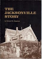 The Jacksonville story 0943388090 Book Cover