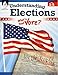 Understanding Elections, Grades 3-5  Teacher Resource Provides Fun Lessons, Activities, and Primary Sources on the Election Process, Debates, and the Electoral College (Social Studies Classroom Resource)