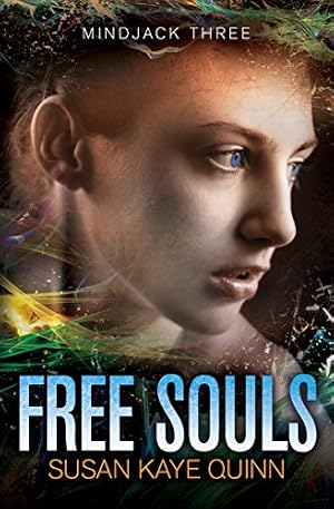 Book cover Free Souls (Mindjack Book 3)