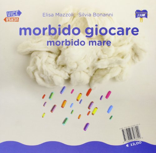 Morbido Mare. Morbido Giocare - 2