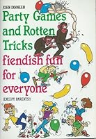 Party Games and Rotten Tricks (Bluegum) 0207153140 Book Cover
