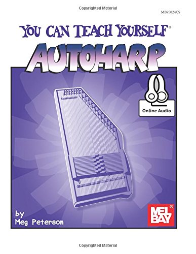 Mel Bay Publications, Inc. You Can Teach Yourself Autoharp