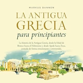 Diseño de la portada del título La antigua Grecia para principiantes - La historia de la Antigua Grecia, desde la Edad de Bro