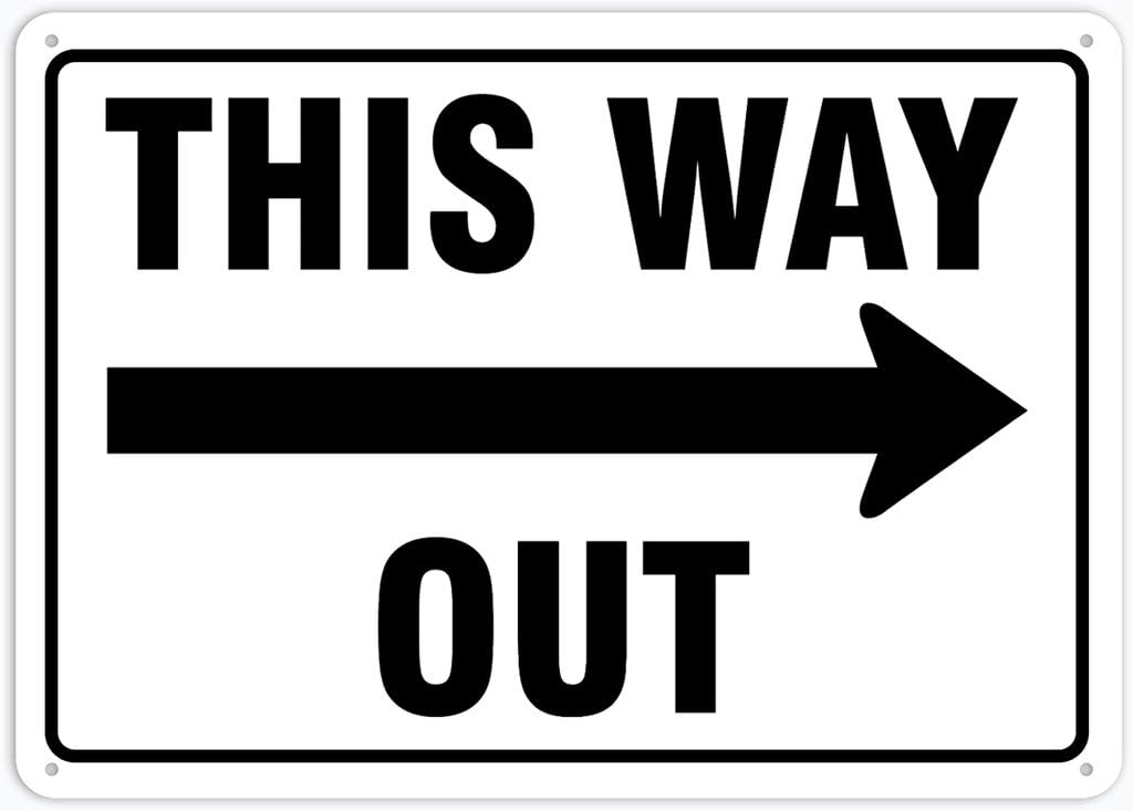 8"x12" Rust Free Aluminum Metal Sign - Facility Traffic Sign This Way Out Right Arrow - Waterproof, Weatherproof, Fade Resistant, 4 Pre-Drilled Holes