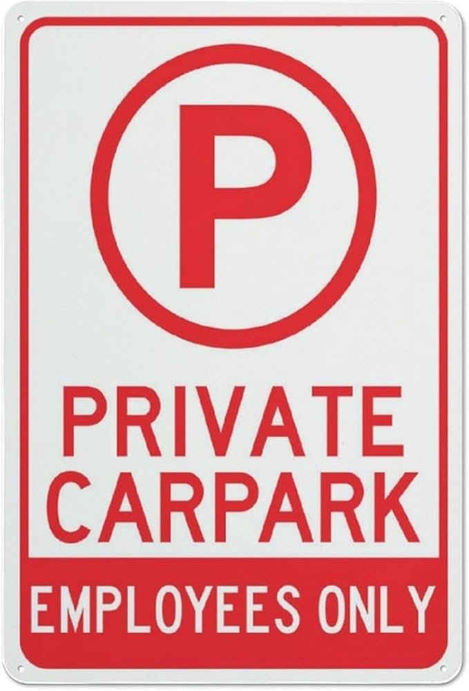 Private Carpark Employees Only Sign Metal Signs Aluminum Sign Outdoor Signs Aluminum For House And Business Gift For Women Men 8x12 Inch