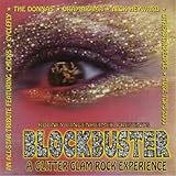 Blockbuster 70's Glam Tribute