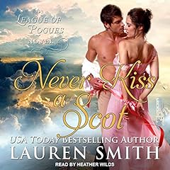 Never Kiss a Scot Audiolibro Por Lauren Smith arte de portada