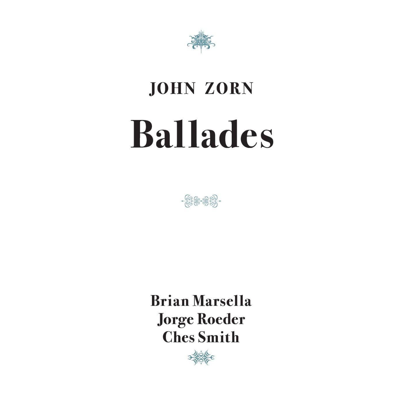 John Zorn Ballades Music