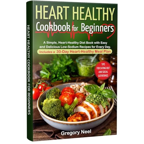 Heart Healthy Cookbook for Beginners (Authored by Gregory Neel) episode artwork