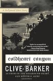 Coldheart Canyon: A Hollywood Ghost Story