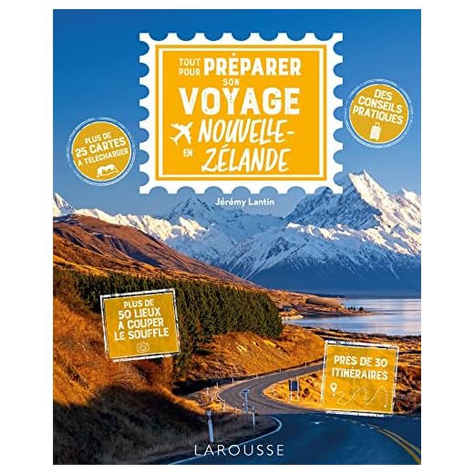 Tout pour préparer son voyage en Nouvelle-Zélande