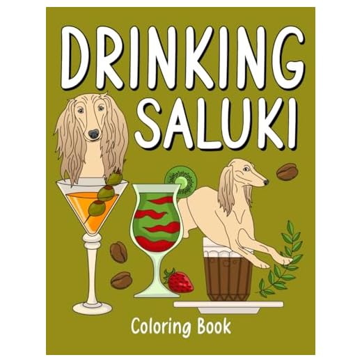 Drinking Saluki: An Adult Activity Book with Menu Coffee Cocktail Smoothie Frappe and Drinks Recipes, Super Cute Gift for Drink Lovers
