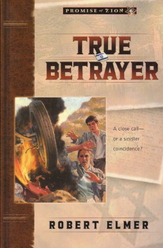 True Betrayer (Promise of Zion Book 6)