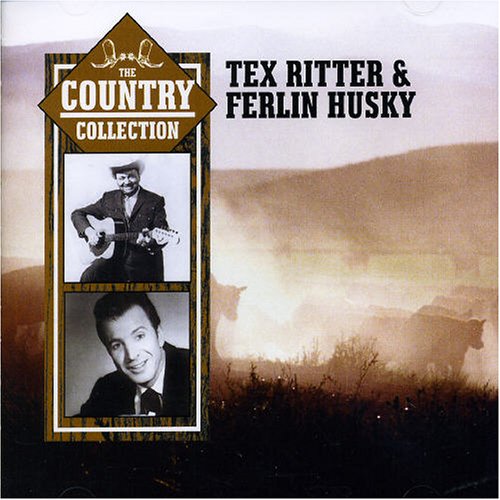 Country Collection: Tex & Ferlin [Audio CD] Ritter, Tex and Ferlin Husky
