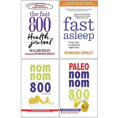 The Fast 800 Health Journal, Fast Asleep, Quick & Easy Fasting Nom Nom Fast 800 Cookbook, Paleo Nom Nom Fast 800 Cookbook 4 Books Collection Set