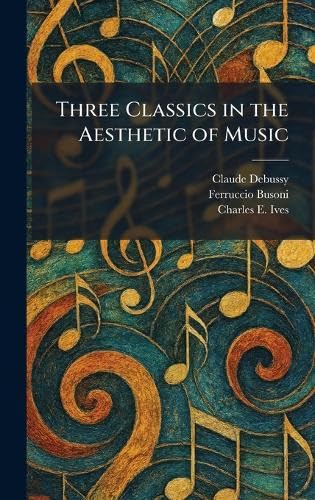 Three Classics in the Aesthetic of Music