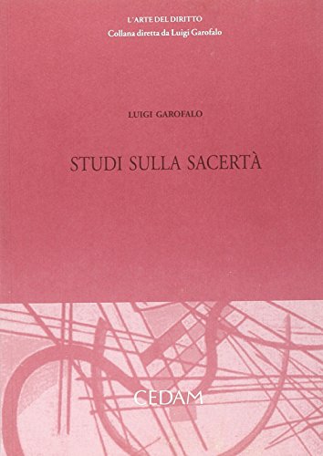 Studi sulla sacerta'