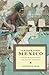 Cartographic Mexico: A History of State Fixations and Fugitive Landscapes (Latin America Otherwise)