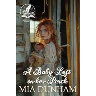 A Baby Left on her Porch Audiolibro Por Mia Dunham arte de portada