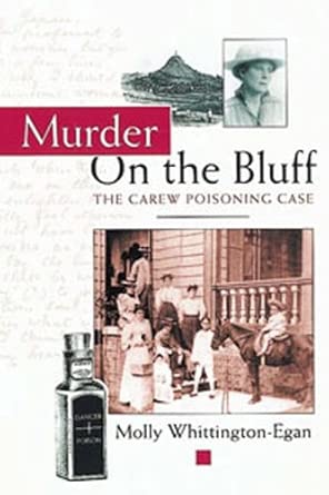 Murder on the Bluff: Carew Poisoning Case book cover