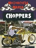 Choppers (Motorcycle Mania)
