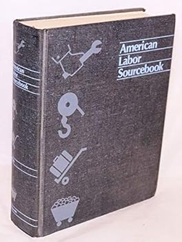 Hardcover American labor sourcebook Book