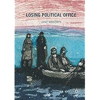 Losing Political Office