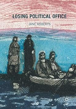 Paperback Losing Political Office Book
