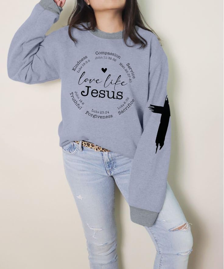 LOTUCY Christian Sweatshirts Women Love Like Jesus T Shirt Faith Religious Saying Inspirational Long Sleeve Pullover - Image 5
