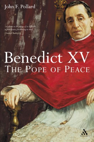 Benedict XV: The Unknown Pope and the Pursuit of Peace