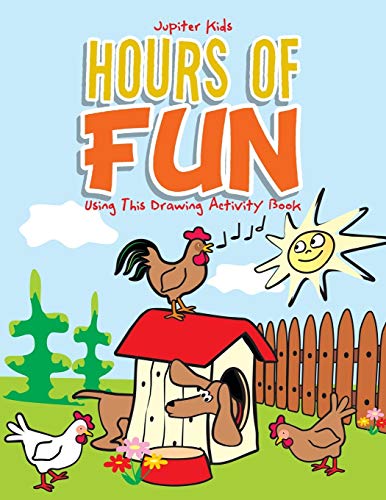 Hours of Fun Using This Drawing Activity Book Paperback – Import, 15 February 2017