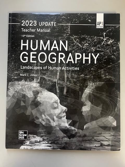 Human Geography - Landscape of Human Activities - Teacher Manual