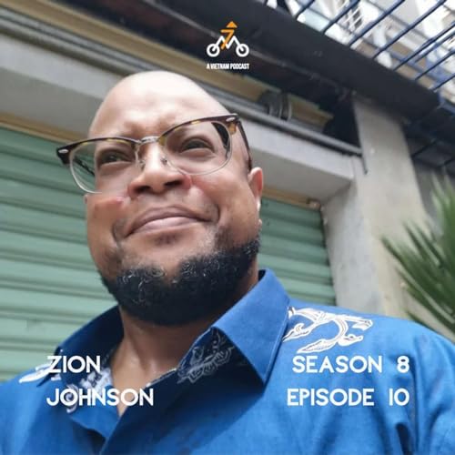 Back Catalog Rewind : Discover Vietnam - Living As A Trans Man In The USA & Vietnam | Zion Johnson