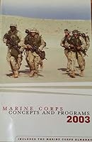 Marine Corps Concepts and Programs 2003 B000PGDTWU Book Cover