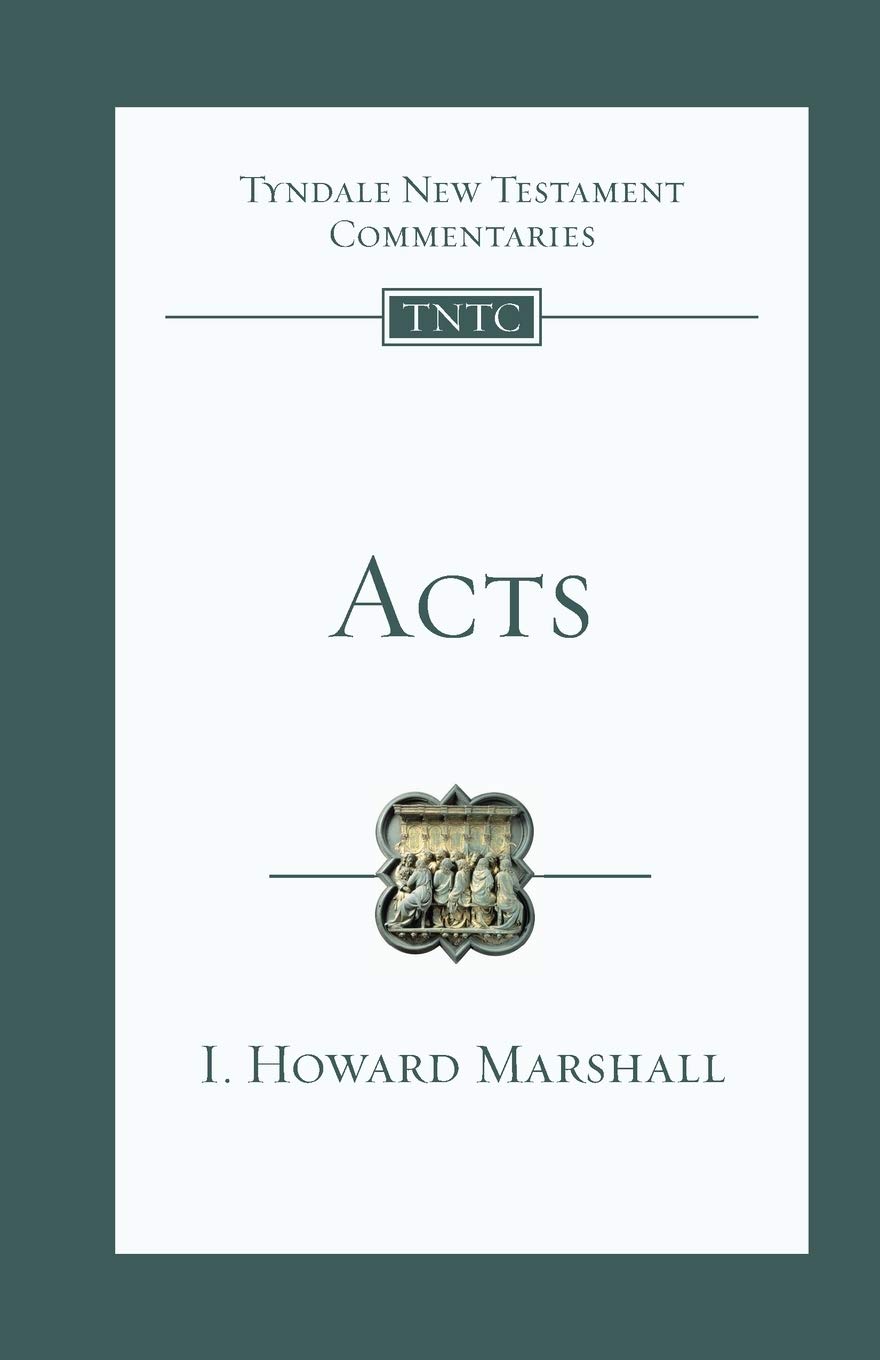 Acts: Tyndale New Testament Commentary