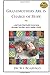 Grandmothers Are in Charge of Hope: ...real tools that build more love, stronger families, and a better world