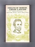Origins Of Modern America, 1860-1900 B000NXAUYA Book Cover