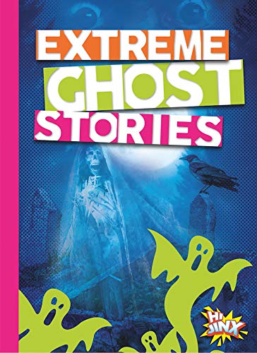 Black Rabbit Books Extreme Ghost Stories